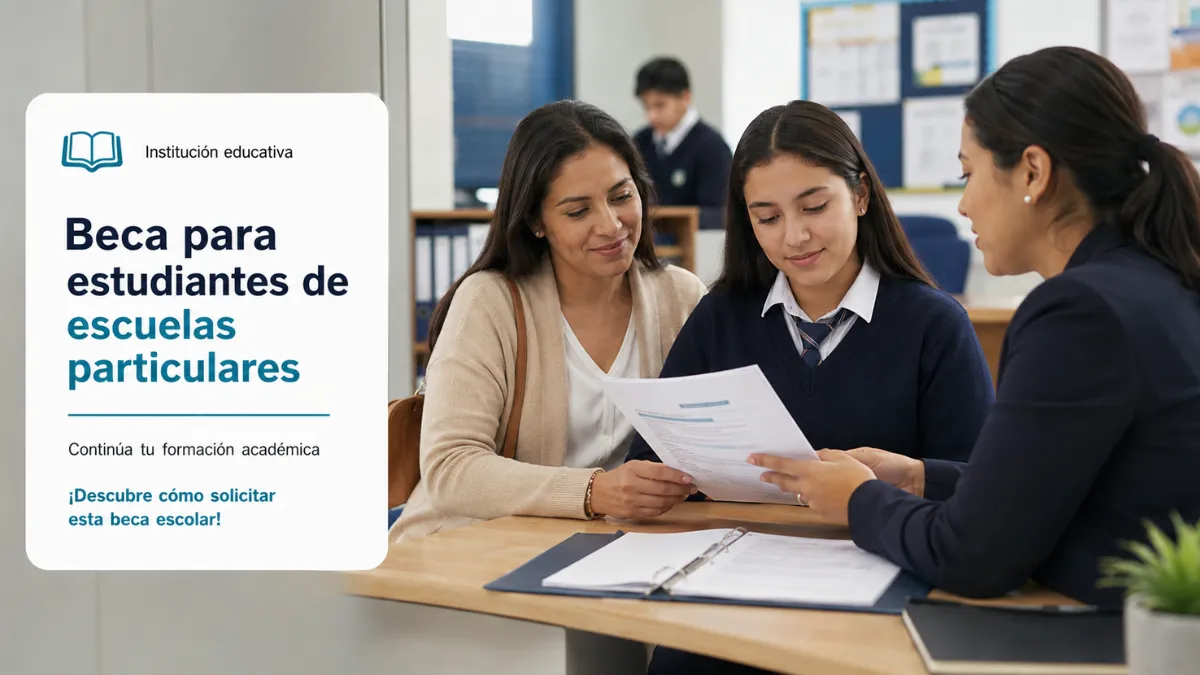 Beca para estudiantes de escuelas particulares